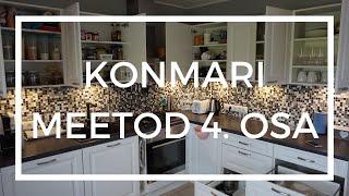 KonMari meetod - 4. osa - köök // KonMari Method