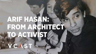 The life and impact of Pakistani architect Arif Hasan