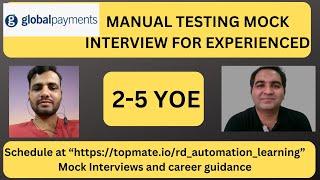 Manual Testing Interview Questions and Answers| Manual Testing Mock Interview for Experienced