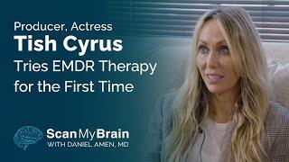 Producer, Actress Tish Cyrus Tries EMDR Therapy for the First Time