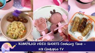 Kompilasi Video Shorts Cooking Time 01 - Goduplo TV