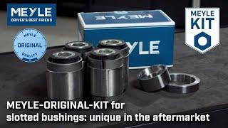 MEYLE-ORIGINAL-KIT for slotted bushings: unique in the aftermarket