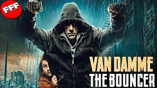 They messed up with the wrong dad... JEAN-CLAUDE VAN DAMME - THE BOUNCER | Full ACTION Movie HD