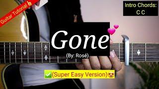 Gone - Rosé (Super Easy Chords) | Guitar Tutorial