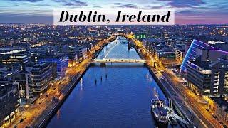 Dublin, Ireland Tour by drone [4k]