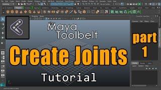 The Maya Toolbelt - Create Joints - Part 1