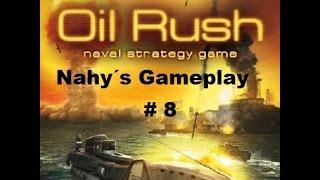 # 8 Nahy´s Gameplay Oil Rush Mission 8 Icebound