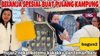 BELANJA SPESIAL BUAT PULANG KAMPUNG BANYAK PILIHAN! HUJAN2 NEKAT KETEMU KAKAKKU &TEMAN BARU