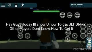 How To Get ULTIMATE DIARY in STAND UPRIGHT Roblox