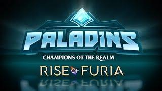 Paladins - Rise of Furia - Available in Update 1.1