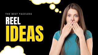 Faceless Ideas For Instagram Reels