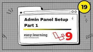 Laravel 9 Project #19 | Admin Panel Setup Part 1