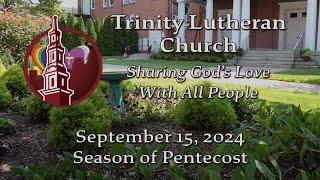 Trinity Worship September 15, 2024