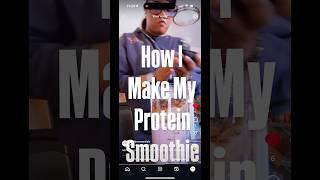 How I make the best smoothies #smoothierecipes #proteinsmoothie #proteinshake