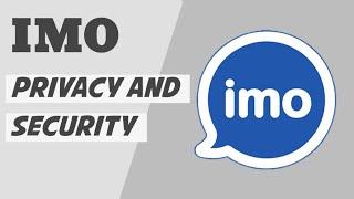 IMO - imo security and privacy | imo new update privacy