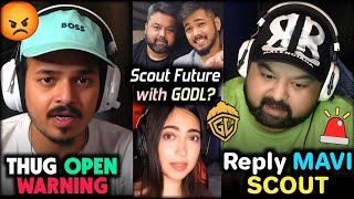 Thug Goldy Bhai Angry  Scout with GODL? S8UL Kaashvi  Scout Mavi Conflict  Soul Lineup Reveal