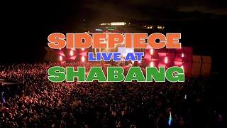 SIDEPIECE - Full Live Set - Shabang Music Festival 2024