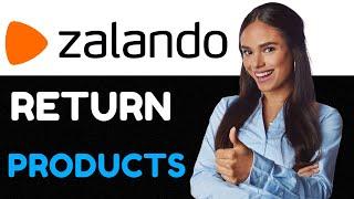 How To Return Zalando Items In Germany 2024