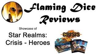 Star Realms Crisis Heroes Showcase