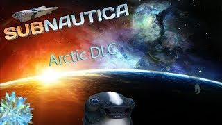 Arctic Update In Details! Subnautica