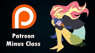 Minus Class PATREON 2016