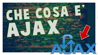 CHE COSA E' AJAX | Vita Da Founder