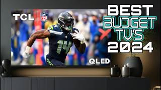 Best Budget TVs 2024 - Top Budget Smart 4k TV OLED QLED Mini-LED