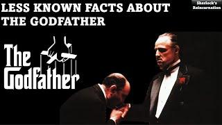 Less Known Facts About the Godfather Movie | Sherlock's Reincarnation