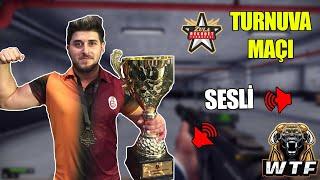 SESLİ TURNUVA MAÇI ! WTF espor VS  Babaların Babası ! ZULA