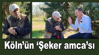 Köln’ün ‘Şeker amca’sı Hasan Atasever  - Adem karacoban