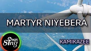 [MAGICSING Karaoke] KAMIKAZEE_MARTYR NIYEBERA karaoke | Tagalog