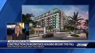 West Palm Beach approves new affordable housing project in Northwood Village