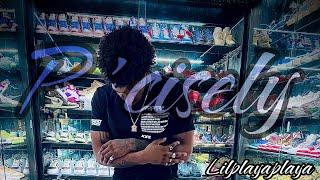 P’cisely - Lilplayaplaya