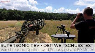 X-BOW fma Supersonic REV - Optiken mit Weitschuss-Absehen & Weitschusstest auf 80m 