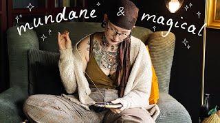 A Witch’s Life: The Mundane and the Magical