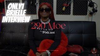 Only1Brielle (Full Interview) Talks Music x Support System x Goals + More! | 290 Moe Podcast