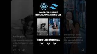 Image Card Using ReactJS and Tailwind CSS | Better than Instagram #shorts