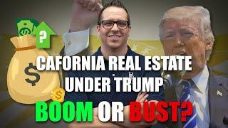 California Real Estate Faces Trump Shake-Up