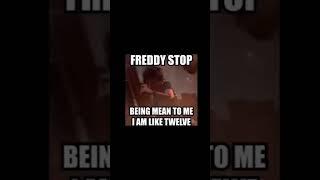 Freddy Ain't Okay