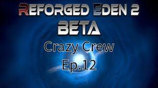 Empyrion Galactic Survival Reforged Eden 2 Beta Ep.12