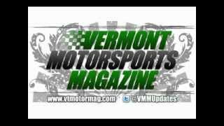 The Vermont Motorsports Magazine Report - February 12, 2013
