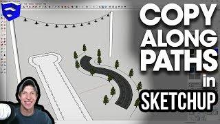 Copy Objects ALONG PATHS in SketchUp with PathCopy