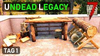 Undead Legacy #01 - Eine Neue Herausforderung ️ 7 Days To Die Mod Deutsch