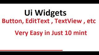 Android UI Widgets (TextView, Button, EditText etc) || Part-2 Android Basics||Hindi||CodeTech Sahil