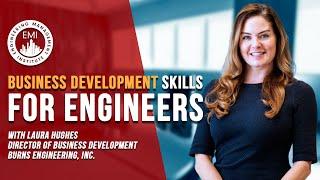 Business Development Skills for Engineers with Laura Hughes