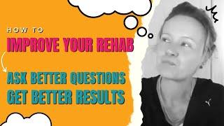 How to Improve Your Rehab Outcomes