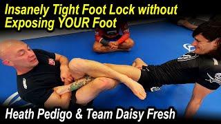 Straight Foot Lock without Exposing YOUR Foot with Heath Pedigo and Daisy Fresh Team