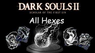 Dark Souls 2 SotFS Вся порча (All Hexes)