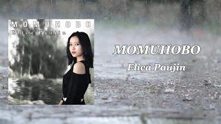 Elica Paujin - Momuhobo  (Lirik Video dengan malay translate)