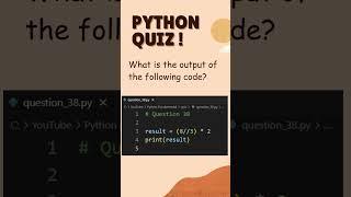 Quiz 38 Python